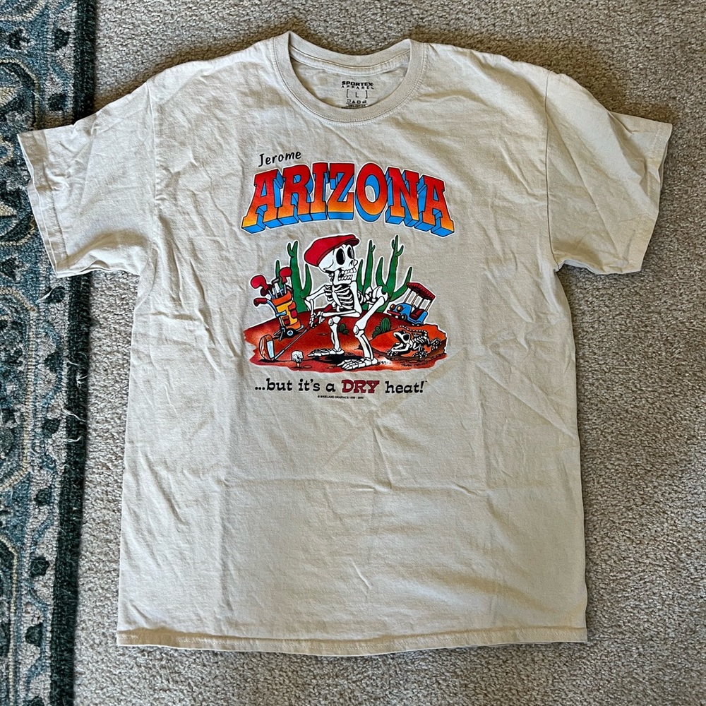 Arizona It’s a Dry Heat Tee